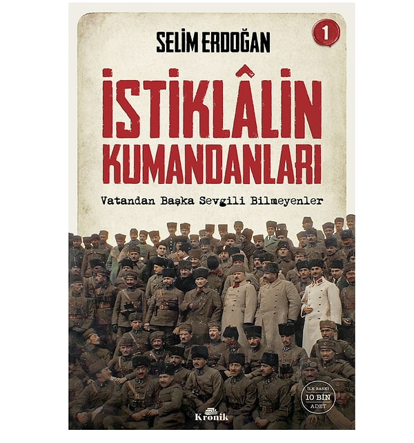 İstiklalin Kumandanları