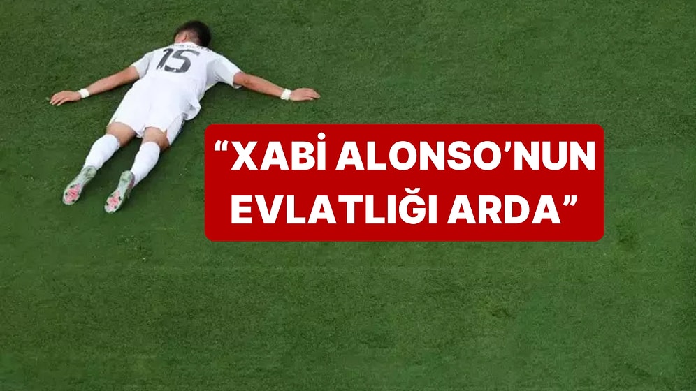 Real Madrid Dağıldı, Xabi Alonso ve Arda Güler'e Ağır Eleştiriler Geldi
