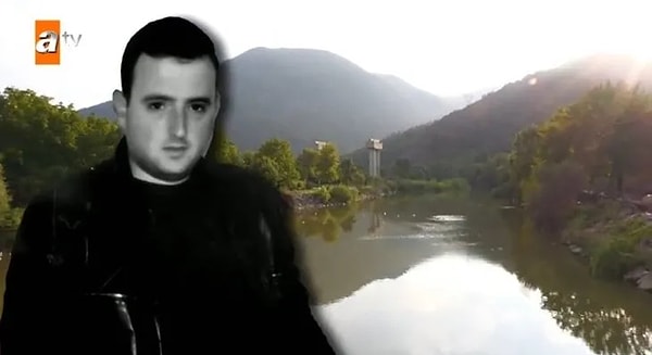 İnşaat mühendisi Gökhan Atakan, 2006 yılında iddiaya göre karpuzu soğutmak için dereye koymak isterken dereye düşerek hayatını kaybetmişti.