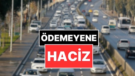 Araç Sahipleri Dikkat: MTV Ödemeyenlere Haciz Gelebilir!