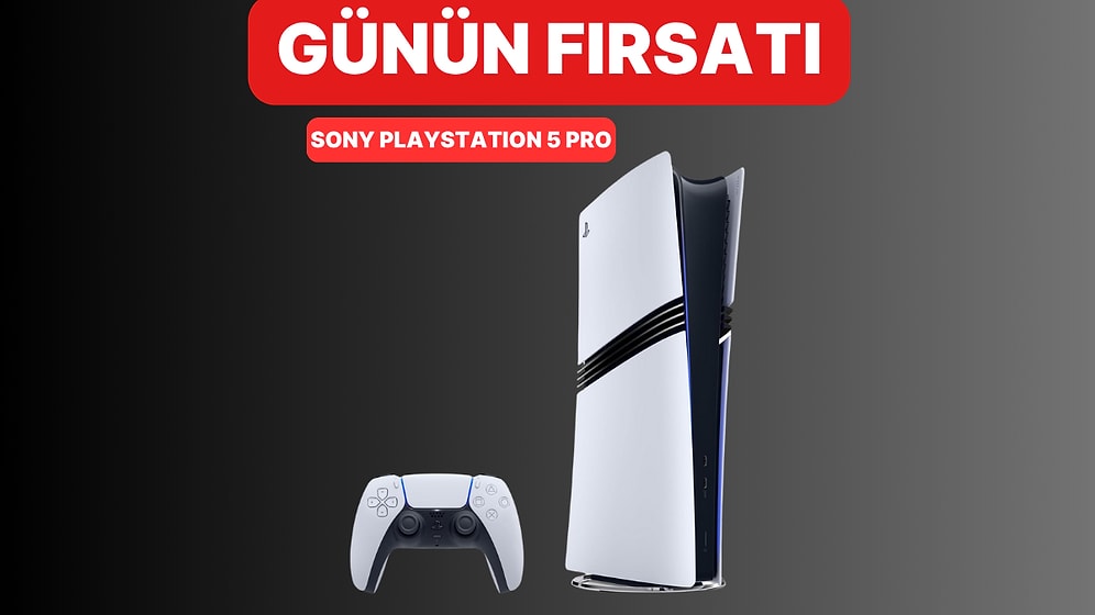Günün Fırsatı: Sony PlayStation 5 Pro İndirimde!