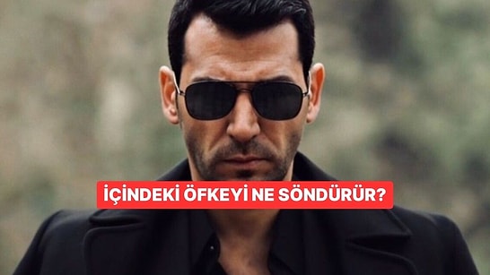 İçindeki Öfkeyi Ne Söndürür?