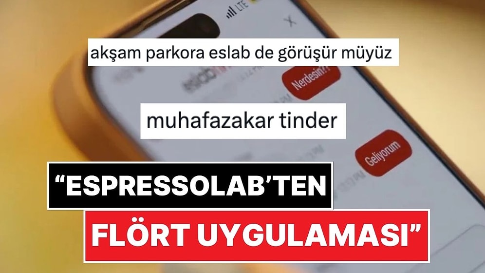 Espressolab’in 'Arkadaşlık' Uygulaması 'EslabFinder' Sosyal Medyada Gündem Oldu