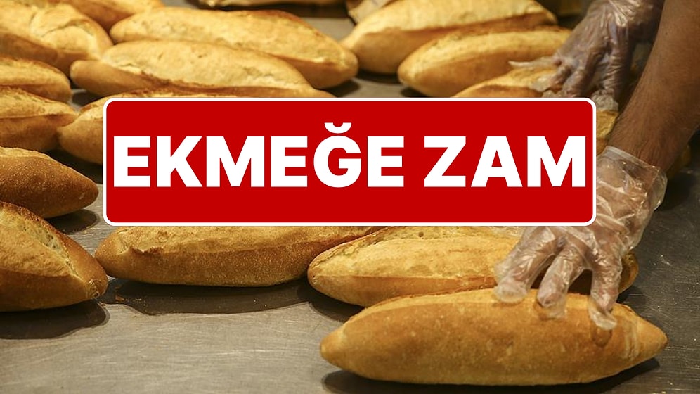 İstanbul'da Ekmeğe Zam Geldi! Zamlı Ekmek Fiyatları Belli Oldu