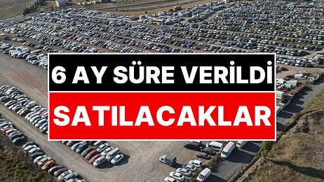 Yediemin Otoparkında Aracı Olanlara 6 Ay Süre Verildi: Araçlar Satılacak!