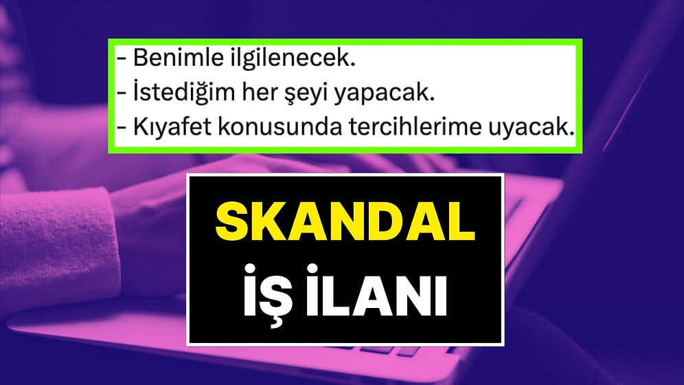Kadın Çalışan Arayan Firmanın Kariyer Sitesinde Verdiği Skandal İş İlanı Büyük Tepki Çekti