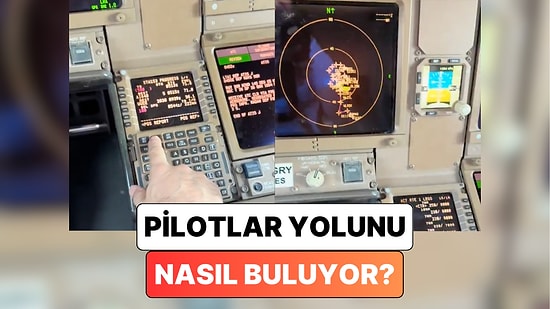 Bir Pilot Kendisine Sıkça Gelen “Havada Yolunuzu Nasıl Buluyorsunuz?” Sorusunu Yanıtladı