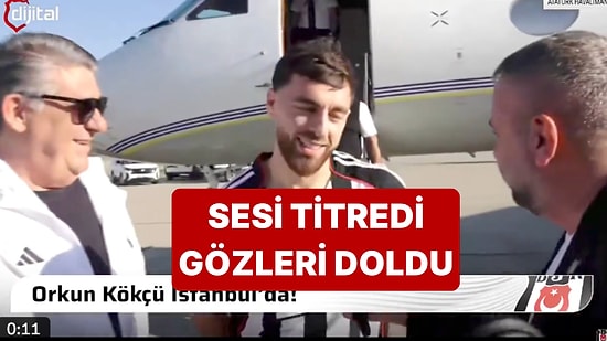 Orkun Kökçü Beşiktaş'taki İlk Röportajında Gözyaşlarına Hakim Olamadı