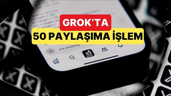 Grok'un 50 Paylaşımına İşlem Yapıldı, Bir Kısmı Silindi Bir Kısmı Görünmez Hale Getirildi