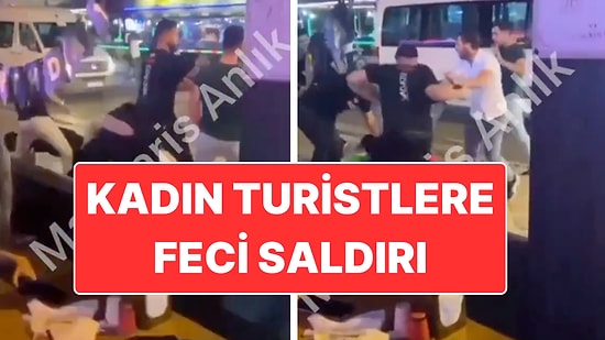 Yine Marmaris Yine Olay: Turist Kadınlara Feci Saldırı