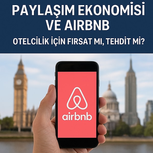 Otelciler İçin Ciddi Rakip mi?