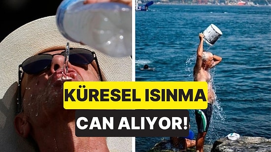 Küresel Isınma Can Alıyor: Avrupa’daki Aşırı Sıcaklar Yüzünden 10 Günde 2.300 Kişi Hayatını Kaybetti