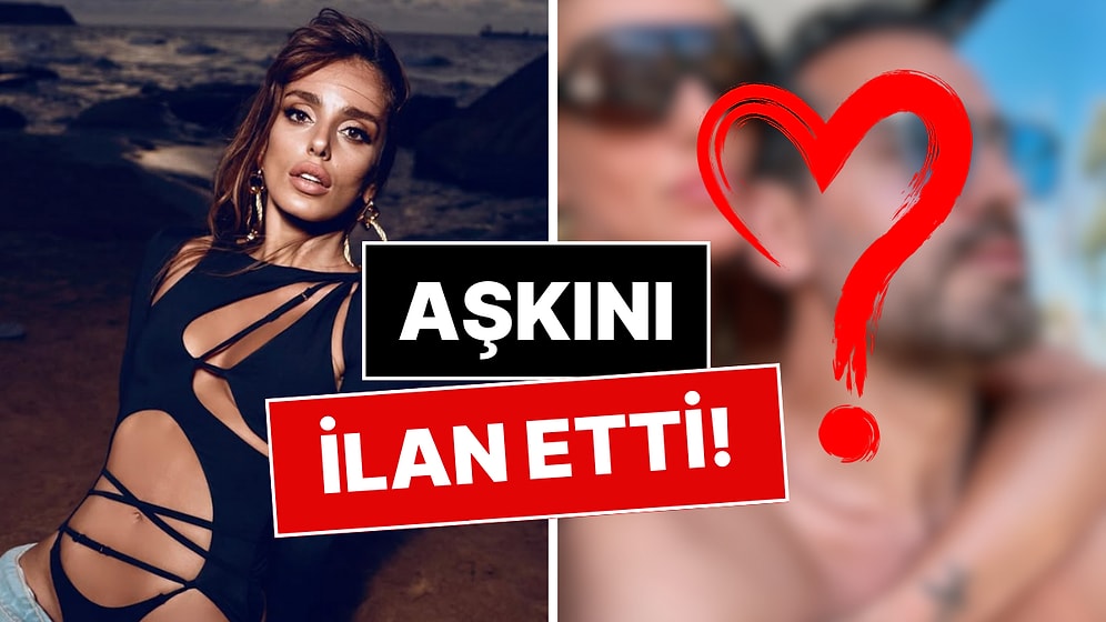 İhanet İtirafıyla Şaşırtmıştı: Bestemsu Özdemir Yeni Aşkıyla İlk Kareyi Paylaştı!