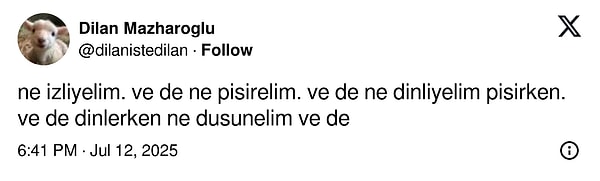 Özellikle de ne pişirelim sorusu beni benden aldı.