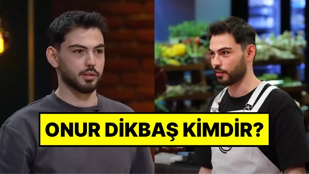 Ana Kadroya Seçildi: MasterChef 2025’in 4. Yarışmacısı Onur Dikbaş Kimdir?
