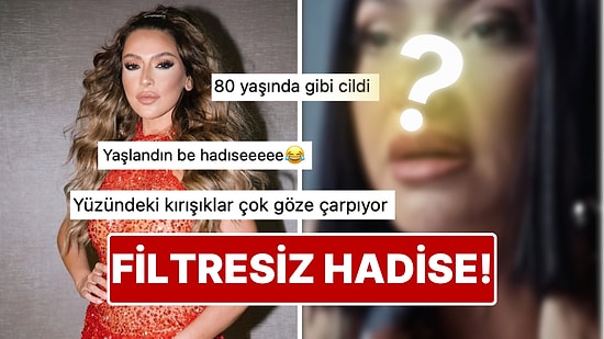 Ne Photoshop Ne Filtre Var: Hadise'nin Klibinden Paylaştığı Kesitte Yüzündeki Kırışıklıklar Dikkat Çekti!