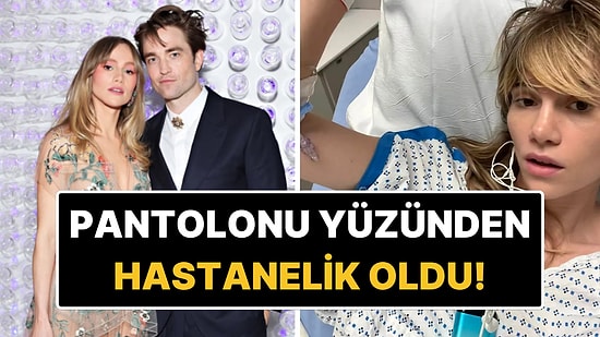Oyuncu Robert Pattinson'un Sevgilisi Suki Waterhouse'un Dar Pantolon Sevdası Başına Büyük Sağlık Sorunu Açtı!