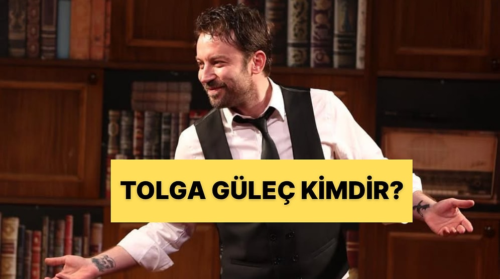 Tolga Güleç Kimdir? Ünlü Oyuncu Tolga Güleç Nereli, Kaç Yaşında, Evli mi, Hangi Yapımlarda Rol Aldı?