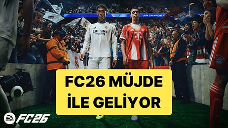 FC26'dan Türkiye'deki Oyunseverlere Büyük Müjde Geldi