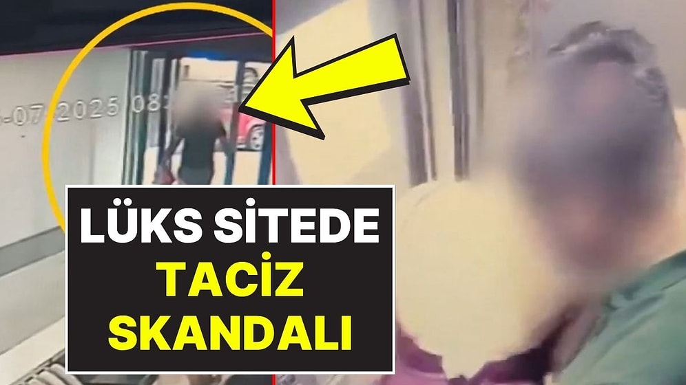 İstanbul’da Lüks Sitede Taciz Skandalı: Evine Gitmek İsteyen Genç Kadın, Kargocunun Tacizine Uğradı!