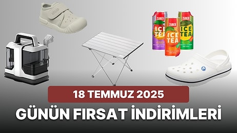 Bugün İndirimde Hangi Markalar Var? 18 Temmuz 2025