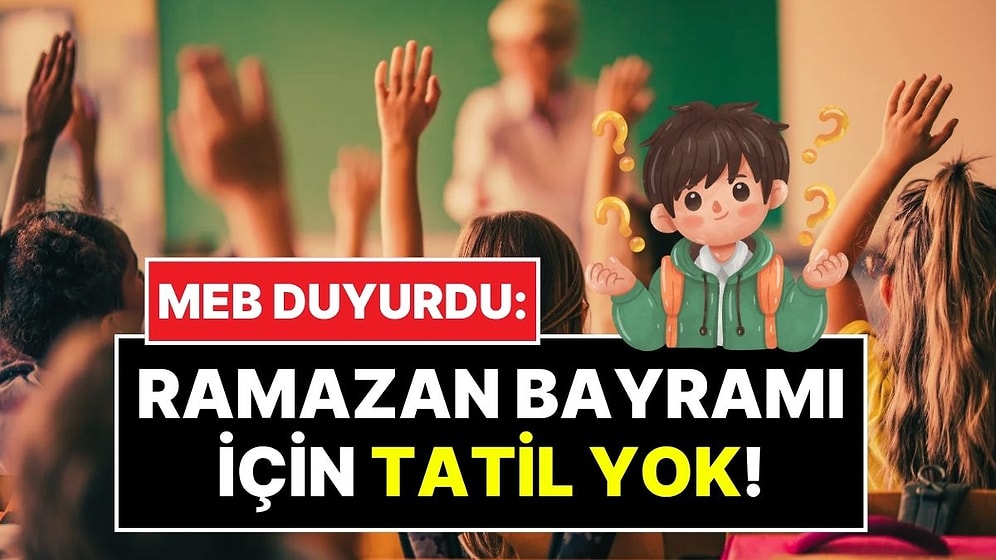 Milli Eğitim Bakanlığı 2025-2026 Takvimini Duyurdu: Ramazan Bayramı’nda Ekstra Tatil Yok!