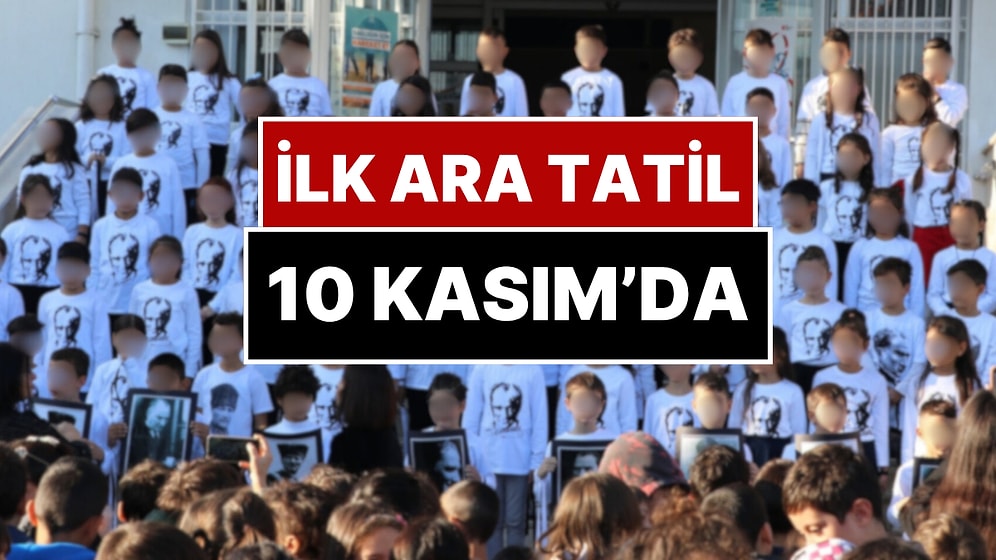 Okullarda İlk Ara Tatil 10 Kasım'da! Sosyal Medyada 10 Kasım Tepkilerinin Ardından MEB'den Açıklama