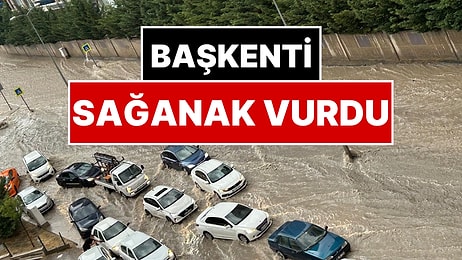 Ankara'yı Sel Vurdu: Art Arda Uyarıların Ardından Başkent'ten Yağış Görüntüleri