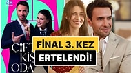 Erken Final Kararı Alan Çift Kişilik Oda'nın Yeni Bölümünün 3. Kez Ertelenmesi Tepki Çekti!