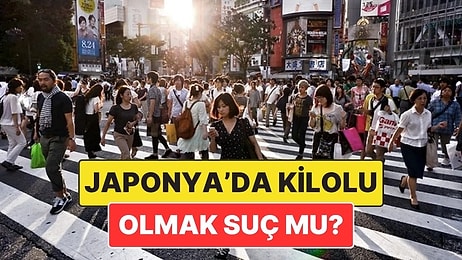 Japonya'da Kilolu Olmak Gerçekten Yasa Dışı mı?