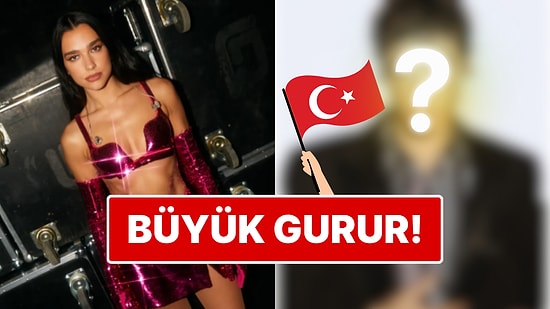 Menajeri Özel Olarak Ulaşmış: Ünlü Türk Şarkıcı Dua Lipa ile Aynı Sahneyi Paylaşacak!