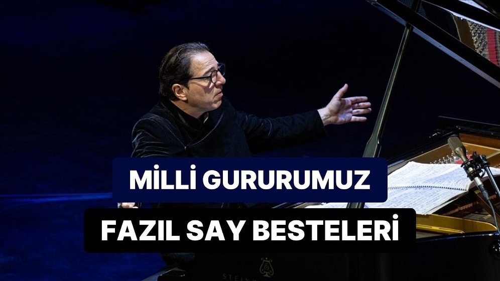 Dahi Piyanist Fazıl Say'ın Tüyleri Diken Diken Eden 12 Bestesi