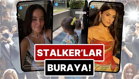 Fahriye Evcen'in Plaj Keyfinden Düğüne Katılan Hande Erçel'e 19 Temmuz'da Ünlülerin Instagram Hikayeleri