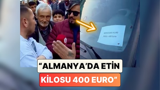 "Almanya'da Etin Kilosu 400 Euro" Diyen Gurbetçiye 400 Euro'ya Araba Şoku
