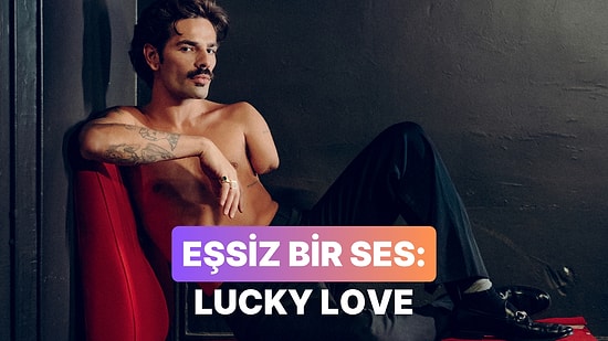 Fransa Turu Başlıyor: Aşık Olacağınız 11 Lucky Love Şarkısı