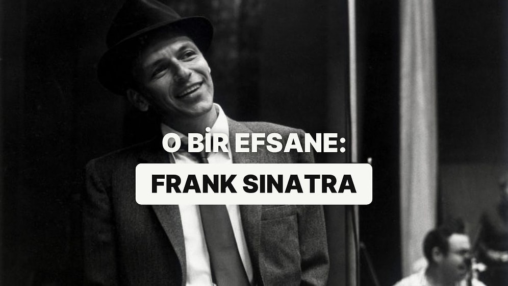 Geceyi Sesiyle Aydınlatan Adam: Müziğin Efsanelerinde Bu Hafta Frank Sinatra