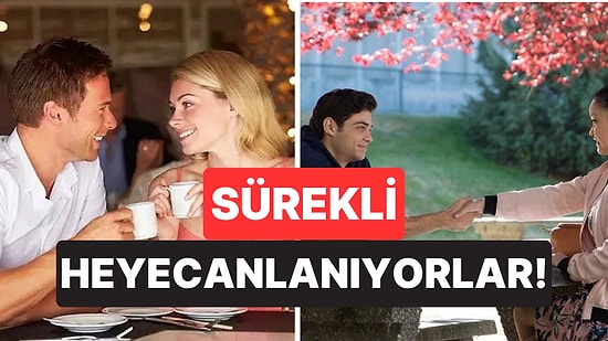 Sürekli Heyecanlanıyorlar: İlk Buluşmalarda Her Zaman Gergin Olan Burçlar