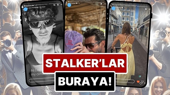 Alişan'ın Kardeş Özleminden Sinem Kobal'ın Aşk Paylaşımına 21 Temmuz'da Ünlülerin Instagram Hikayeleri