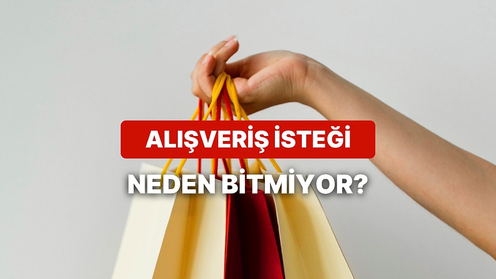 Neden Daha Çok Harcamak İstiyoruz? Para Harcama İsteği Harcadıkça Tetiklenir mi?