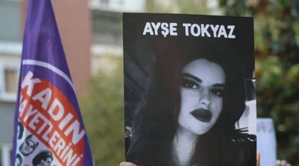 Ayşe Tokyaz’ın korkunç şekilde öldürülmesi sonrasında 7 kişi tutuklanmıştı.