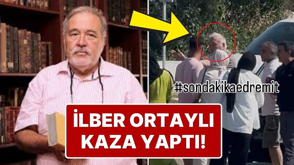 İlber Ortaylı Kaza Yaptı: Şoförler Arasında Çıkan Kavgayı İlber Ortaylı Sakinleştirdi