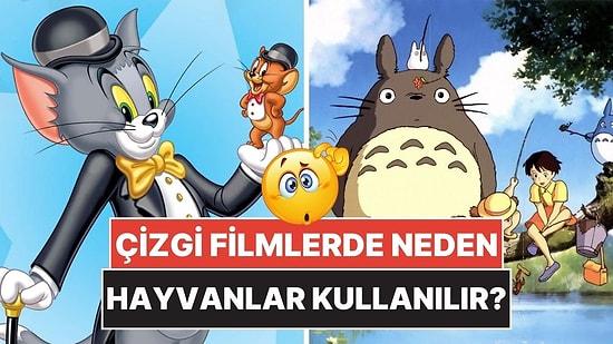 Çizgi Filmlerde Hep Hayvan Karakterler Kullanılmasının Sebebi Bakın Neymiş!