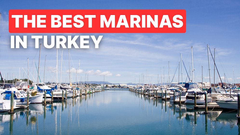 Most Beautiful Marinas in Turkey: Top Spots for Sailing and Leisure