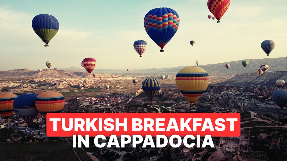 Best Breakfast Spots in Cappadocia: Enjoy a Traditional Turkish Breakfast