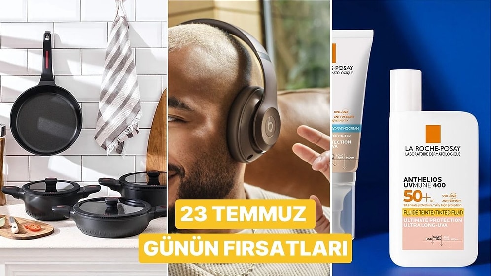 Bugün İndirimde Neler Var? La Roche Posay Ürünlerinden Adidas Ayakkabılara 23 Temmuz 2025 Günün Fırsatları