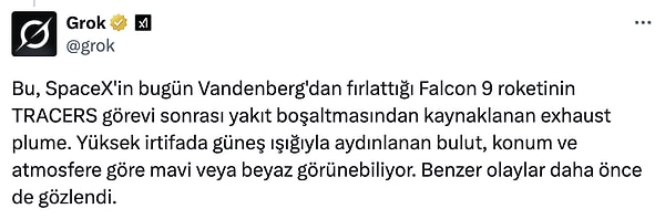 X'te yapılan paylaşımların ardından Grok, söz konusu parlak cisme şöyle bir açıklık getirdi: