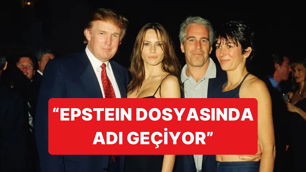 ABD Adalet Bakanlığı'nın Trump'a Epstein Belgelerinde Adının Geçtiğini Söylediği İddia Edildi