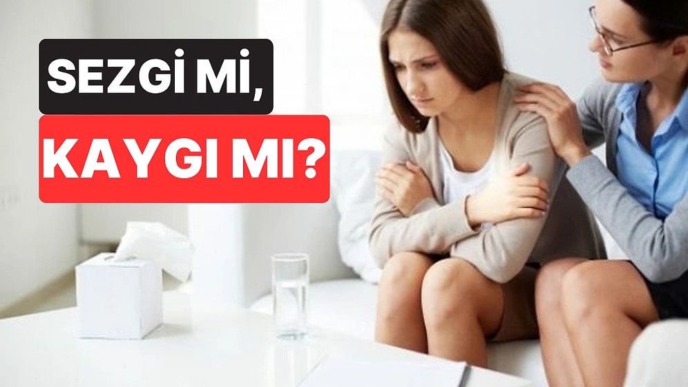 Sezgi mi Kaygı mı? İkisinin Arasındaki Farkı Nasıl Anlarız?
