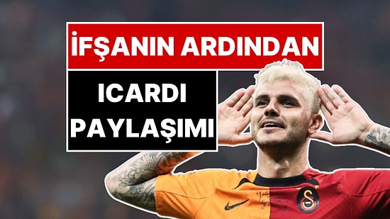 İfşası Yayılan Mauro Icardi’ye UEFA’dan Destek Geldi