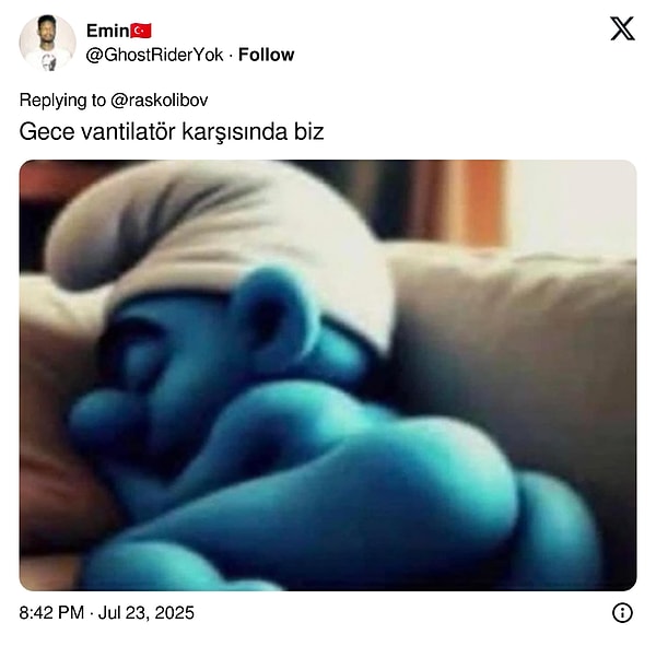 "Gece vantilatör karşısında..."👇